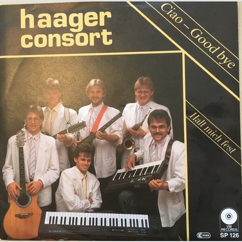 7", Single Haager Consort - Ciao - Good Bye