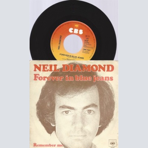 7" NEIL DIAMOND-- FOREVER IN BLUE JEANS