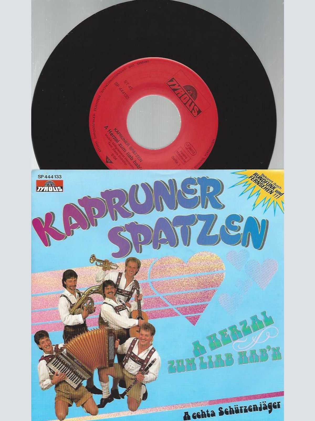 7" Kapruner Spatzen – A Herzal Zum Liab Hab'n