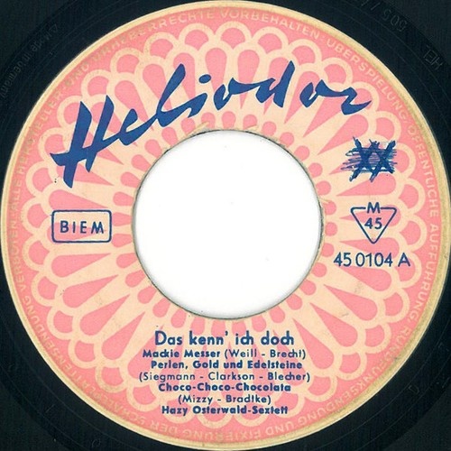 7", Single, Mono Hazy Osterwald Sextett - Das Kenn' Ich Doch