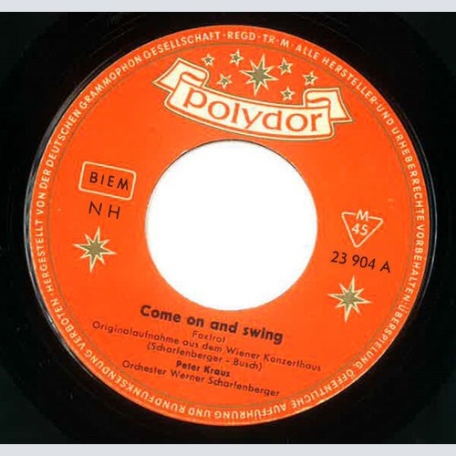 7", Single, Mono Peter Kraus - Come On And Swing / Du Paßt So Gut Zu Mir