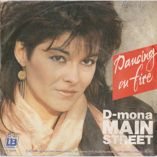 7", Single D-Mona & Mainstreet (3) - Dancing On Fire