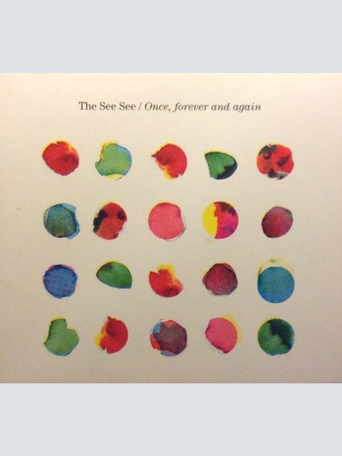 CD, Album The See See - Once, Forever And Again