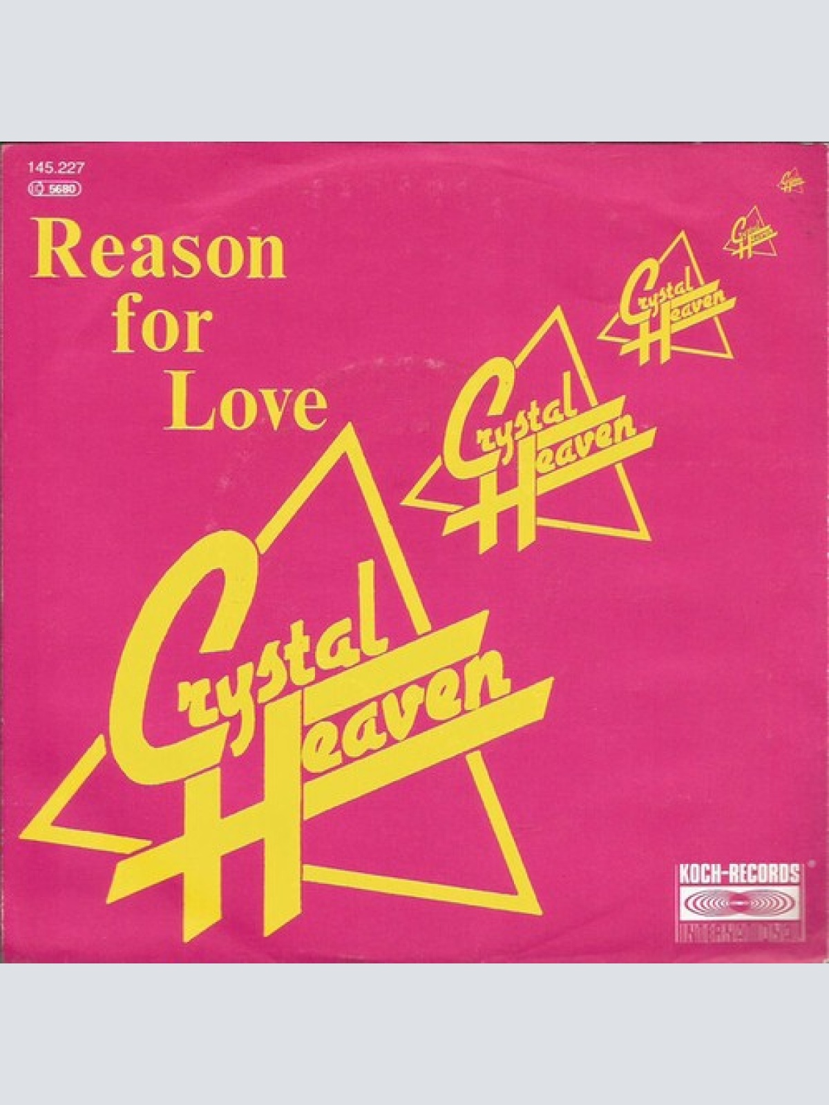 7", Single Crystal Heaven - Reason For Love