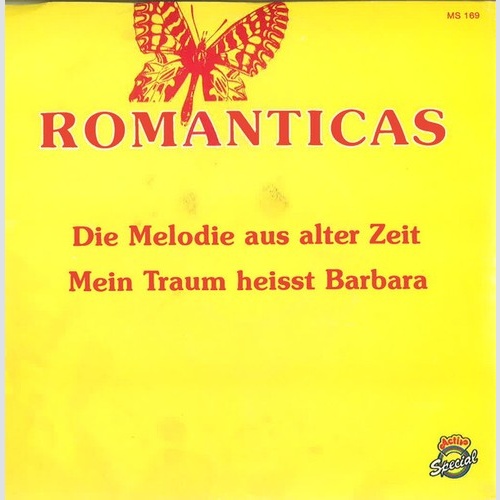 7", Single Romanticas - Die Melodie Aus Alter Zeit