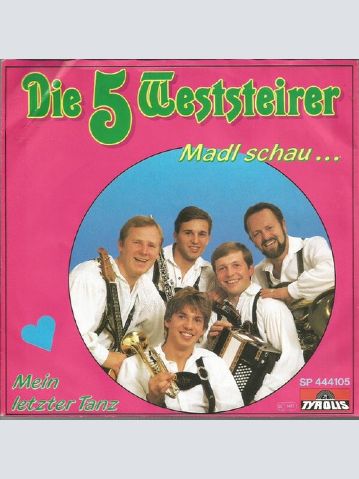 7", Single Die 5 Weststeirer - Madl Schau...