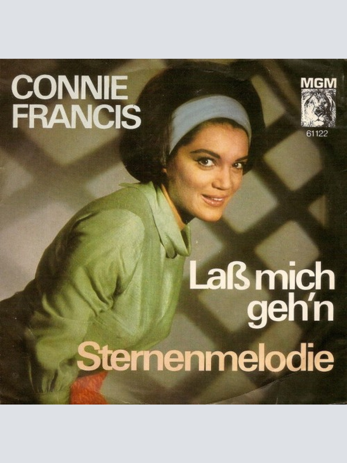 7", Single, Mono Connie Francis - Laß Mich Geh'n / Sternenmelodie