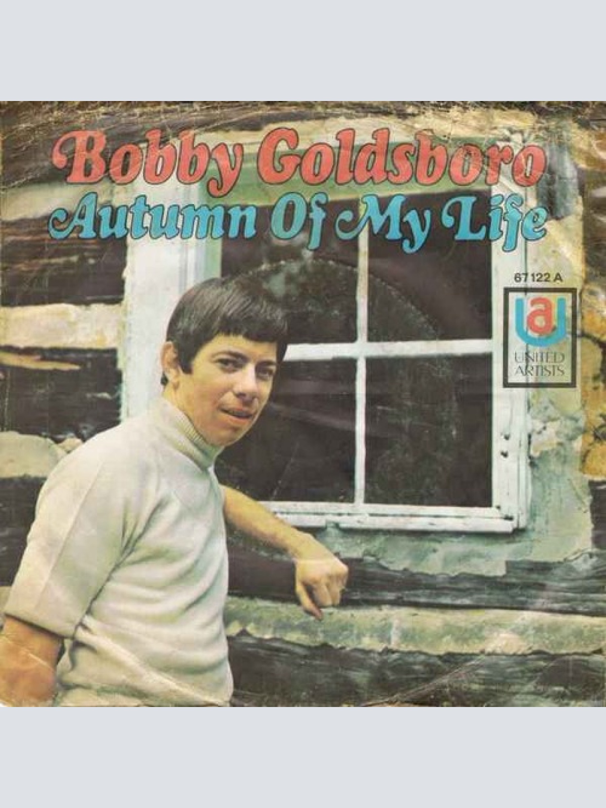 7", Single, Mono Bobby Goldsboro - Autumn Of My Life
