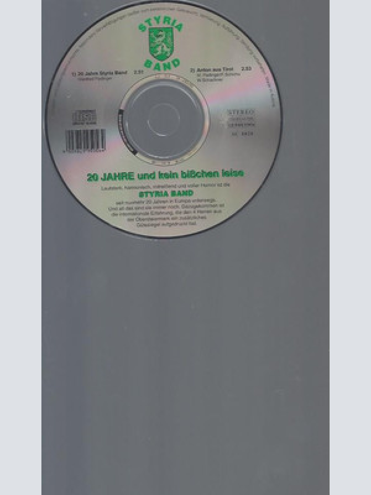 CD-STYRIA BAND 20 JAHRE UND KEIN BISSCHEN LEISE