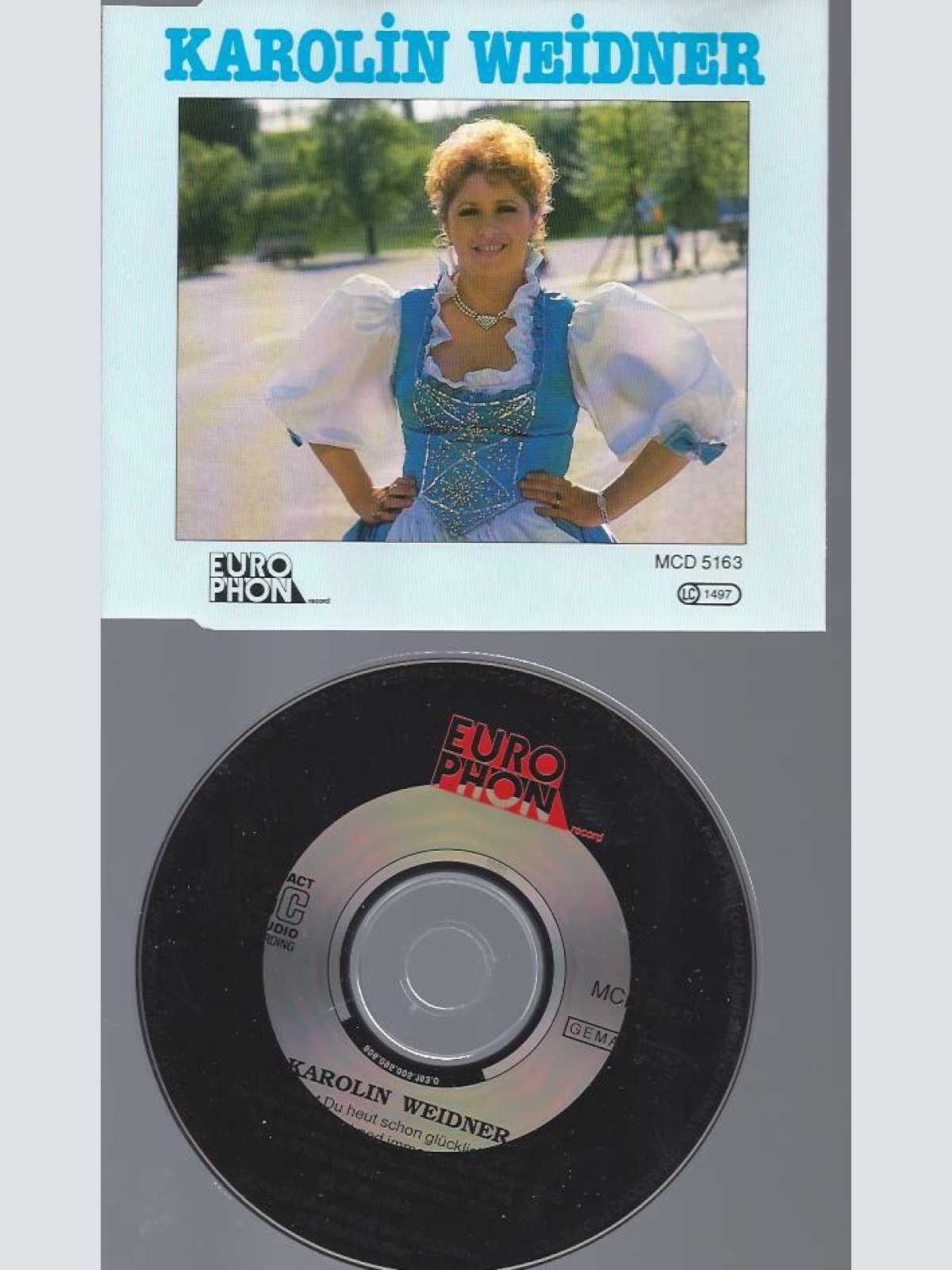 CD --Karolin Weidner  / Warst du heut schon Glücklich