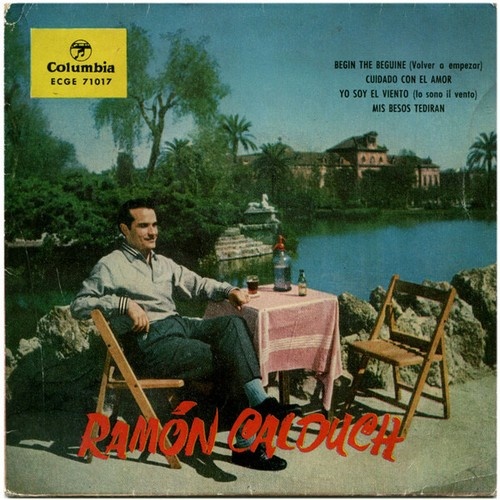 7", EP Ramón Calduch - Begin The Beguine = Volver A Empezar