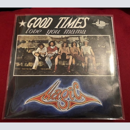 7", Single Magic (14) - Good Times / Love You Mama