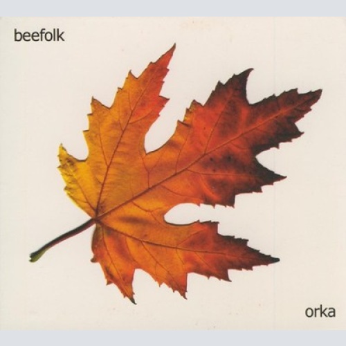 CD, Album Beefolk* - Orka