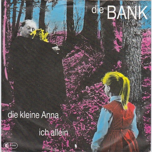 7", Single Die Bank (2) - Die Kleine Anna