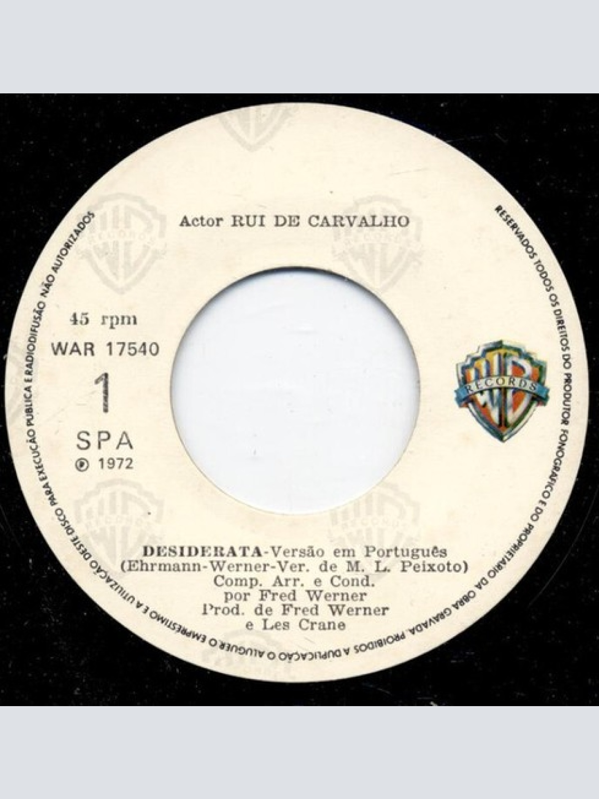 7" Rui De Carvalho, Les Crane - Desiderata (em Portugues)