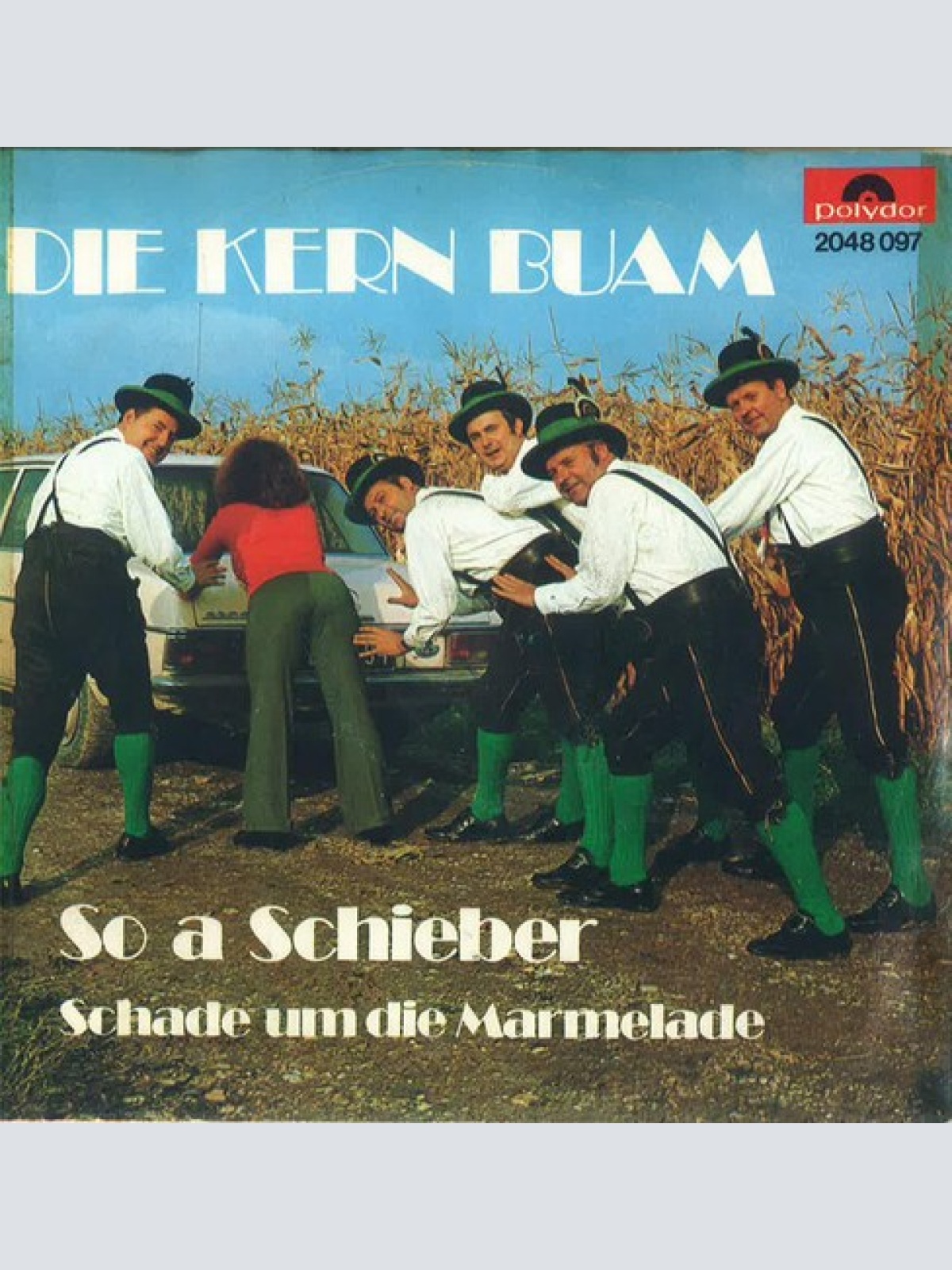 7", Single Die Kern Buam - So A Schieber