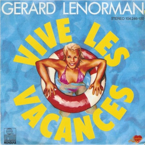 7", Single Gérard Lenorman - Vive Les Vacances
