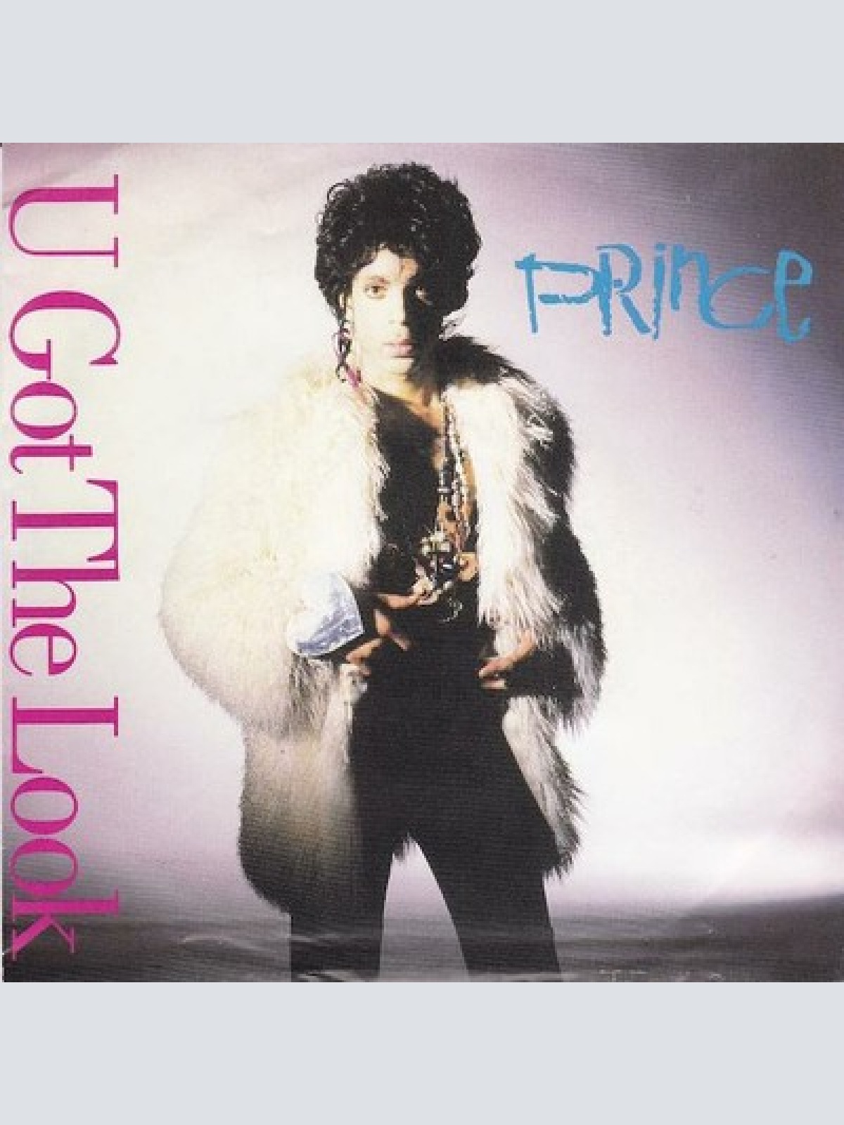 7", Single Prince - U Got The Look