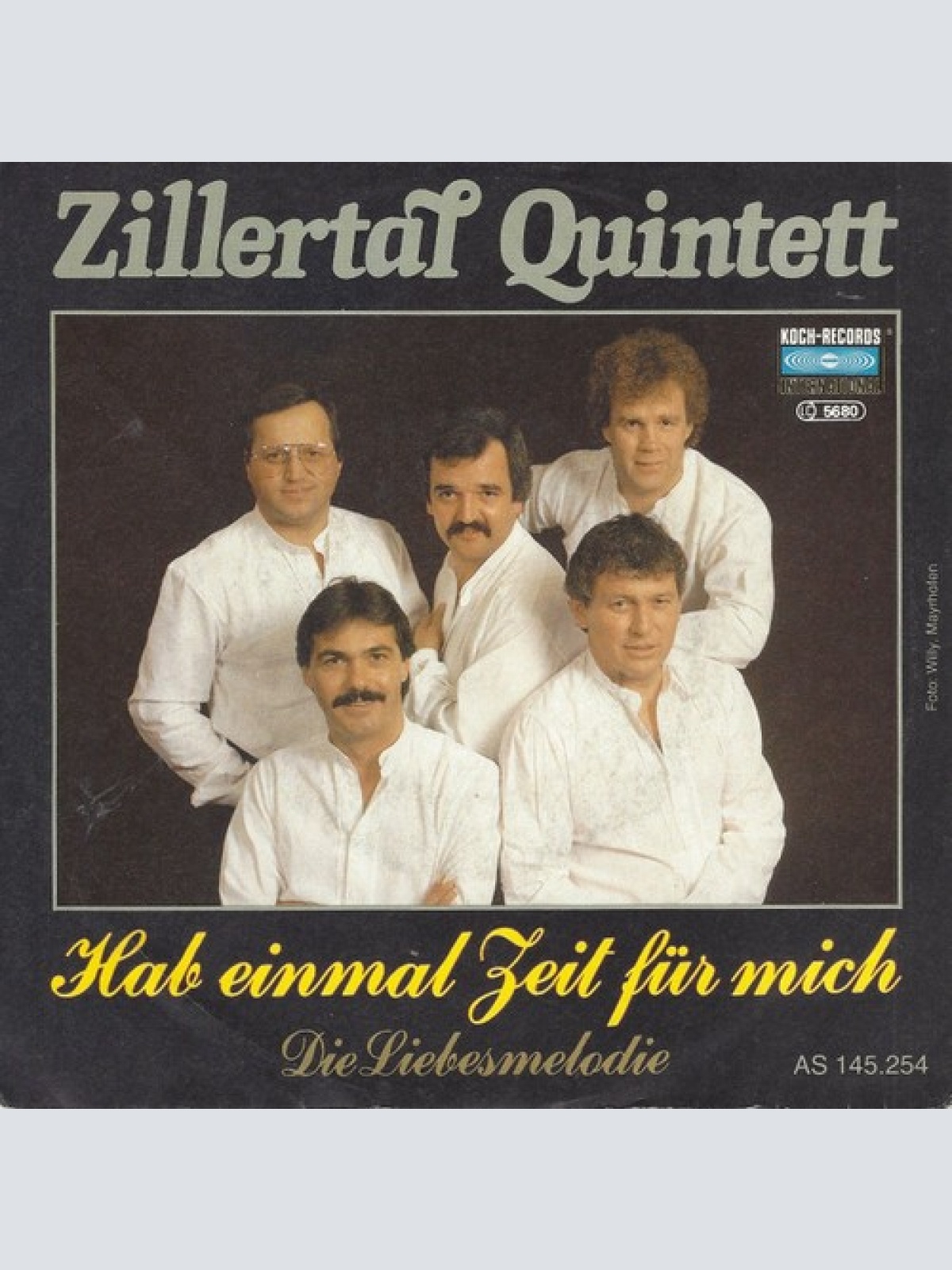 7", Single Zillertal Quintett - Hab Einmal Zeit Für Mich