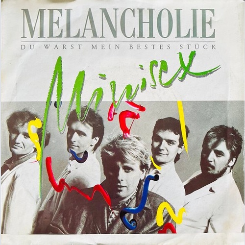 7", Single Minisex - Melancholie