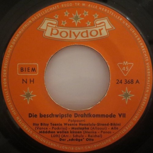 7", Single Der Schräge Otto - Die Beschwipste Drahtkommode VII