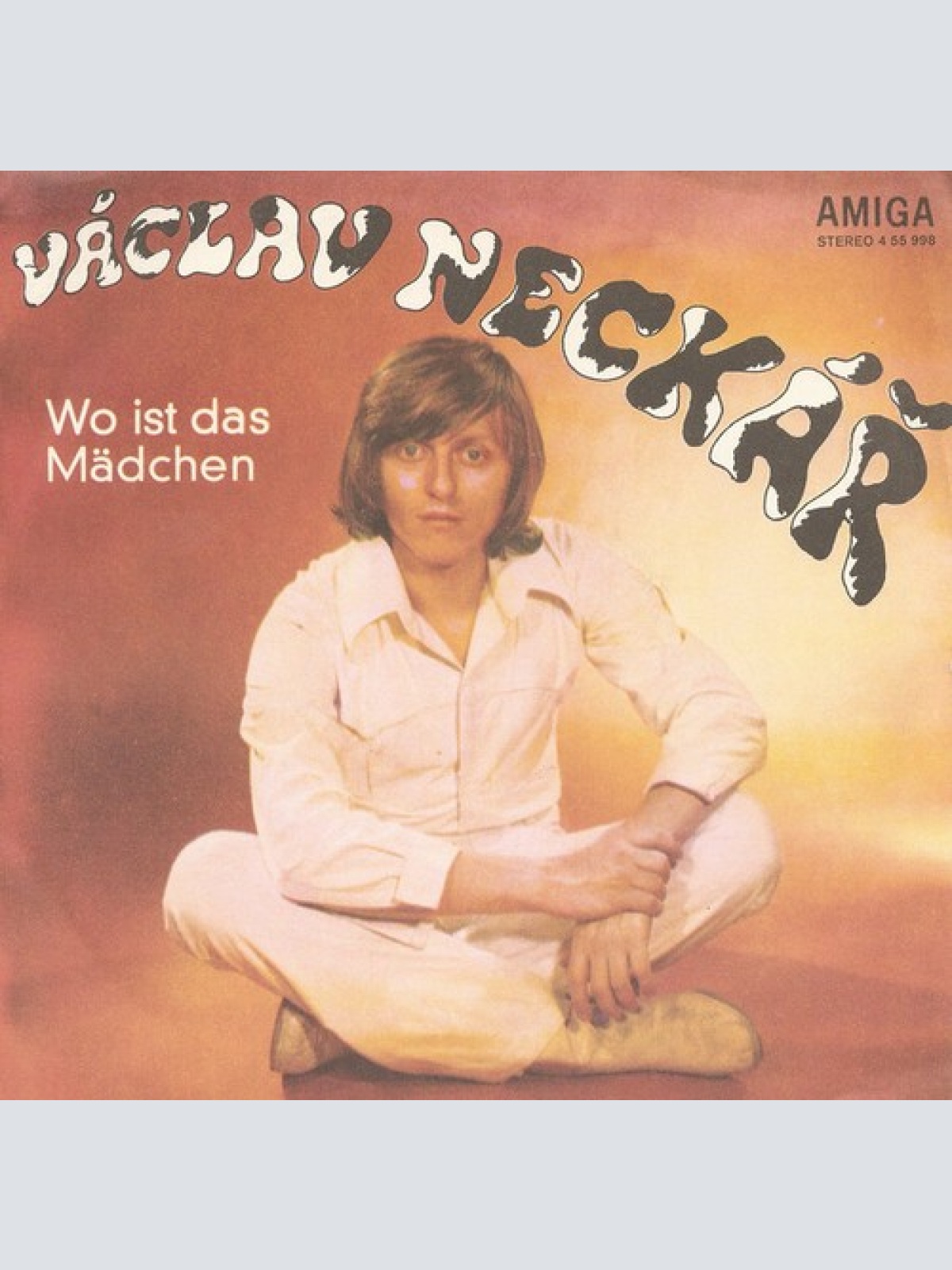 7", Single Václav Neckář - Wo Ist Das Mädchen / Ali Baba
