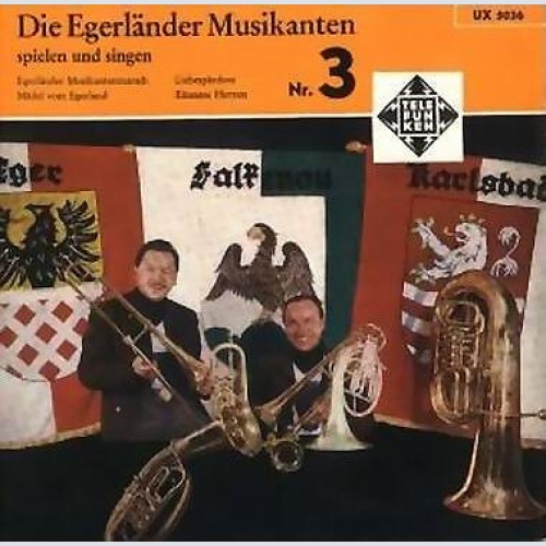 7" Die Egerländer Musikanten* - Die Egerländer Musikanten Spielen Und Singen ...