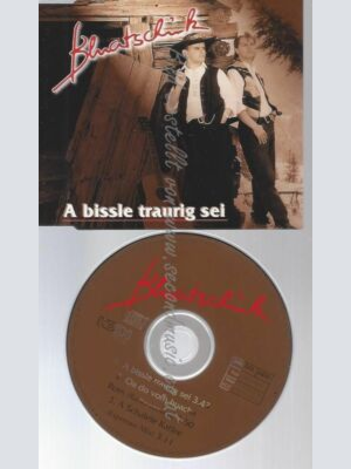 CD--BLUATSCHINK | --A BISSLE TRAURIG SEI