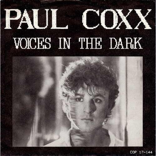 7", Single Paul Coxx - Voices In The Dark