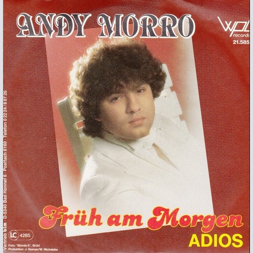 7", Single Andy Morro - Früh Am Morgen