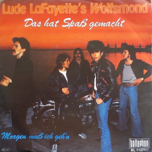 7", Single Lude LaFayette's Wolfsmond* - Das Hat Spaß Gemacht