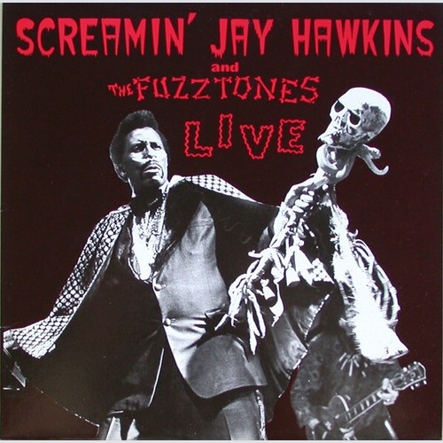 12", MiniAlbum Screamin' Jay Hawkins & The Fuzztones - Live