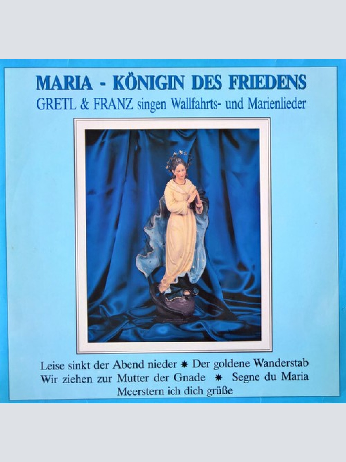 LP, Album Gretl & Franz - Maria - Königin Des Friedens
