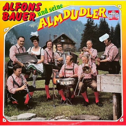 LP, Comp Alfons Bauer Und Seine Almdudler - Alfons Bauer Und Seine Almdudler