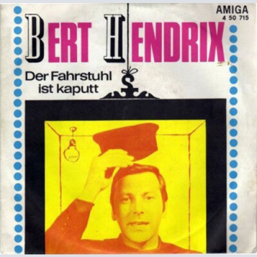 7", Single, Mono Bert Hendrix / Thomas Lück - Der Fahrstuhl Ist Kaputt / Das ...