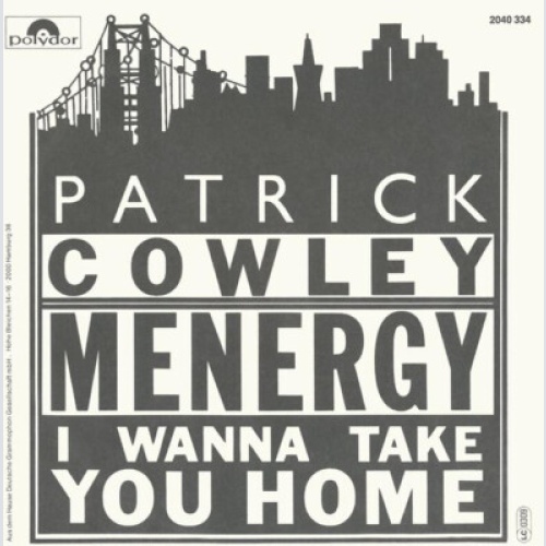 7" Patrick Cowley - Menergy