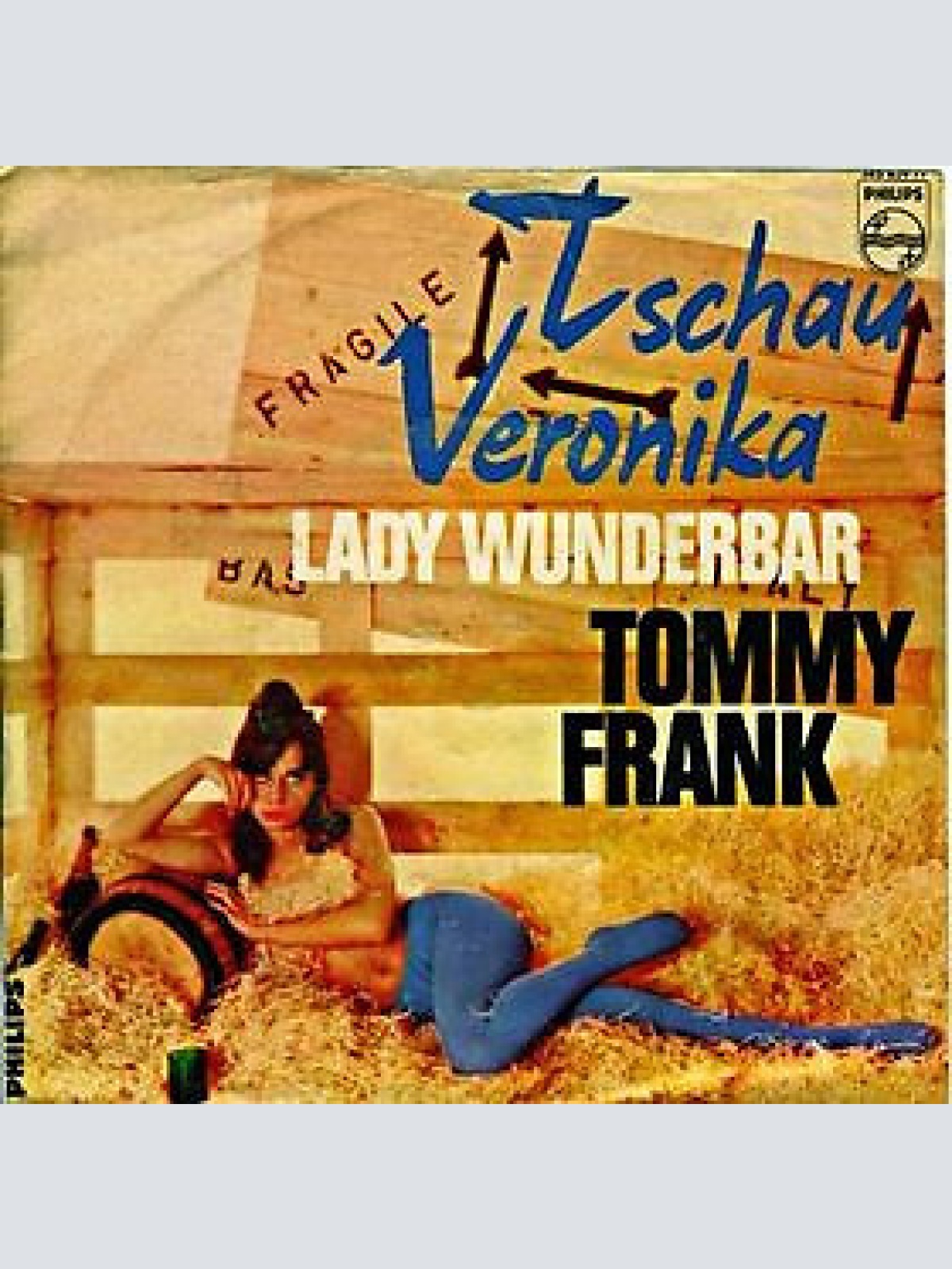 7", Single Tommy Frank (2) - Tschau, Veronika