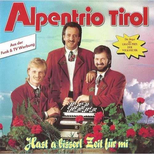 LP, Album Alpentrio Tirol - Hast A Bisserl Zeit Für Mi