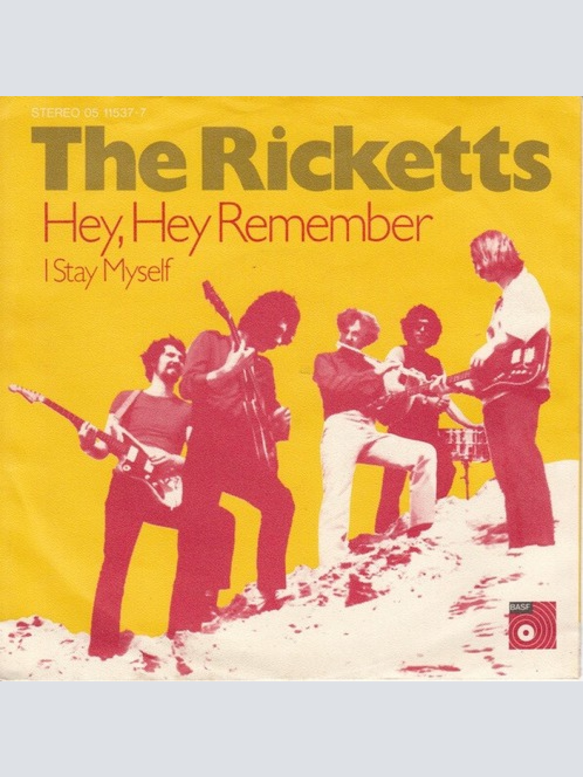 7", Single The Ricketts* - Hey, Hey Remember / I Stay Myself