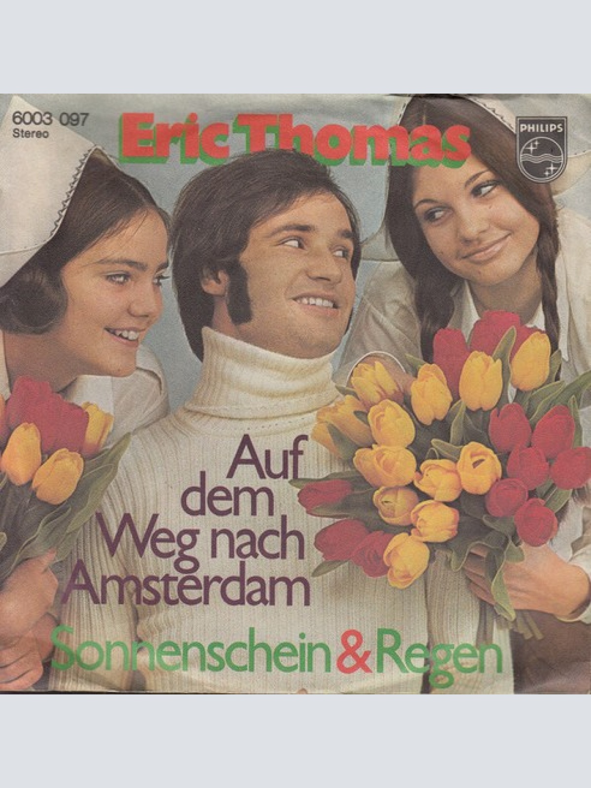 7", Single Eric Thomas (3) - Auf Dem Weg Nach Amsterdam