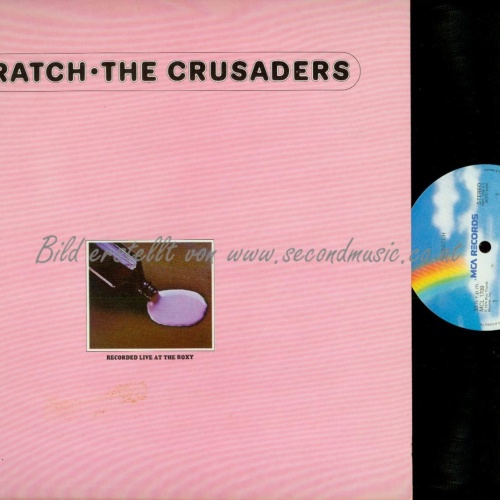 LP--THE CRUSADERS SCRATCH // MCL1709 //  1974