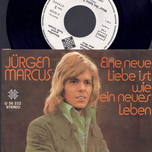 7",  Jürgen Marcus Eine neue Liebe ist wie ein neues Leben    Promo