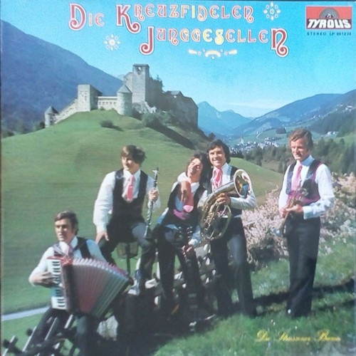 LP Die Fidelen Strassener-Buam - Die Kreuzfidelen Junggesellen