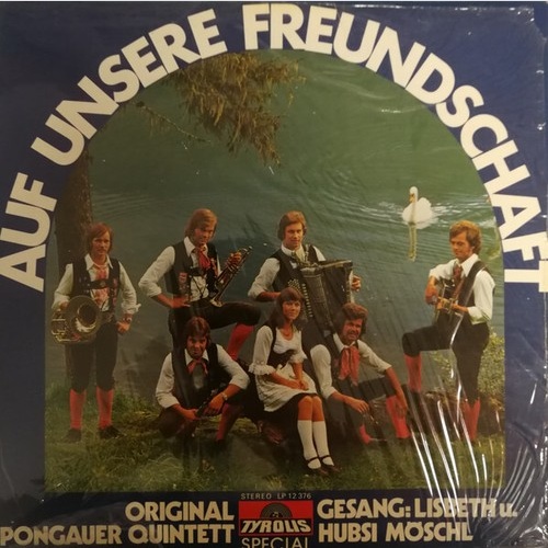 LP, Album Das Original Pongauer Quintett , Gesang: Lisbeth Möschl U. Hubert M...