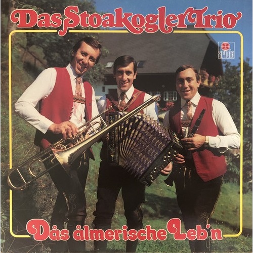 LP, Album Stoakogler Trio - Das Almerische Leb'n
