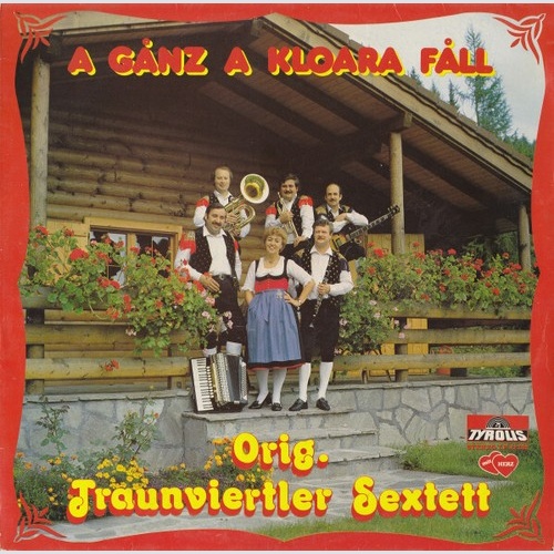 LP, Album Original Traunviertler Sextett - A Gånz A Kloara Fåll