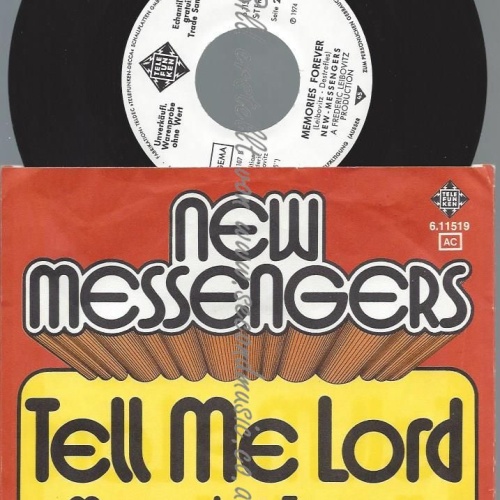 7"  New Messengers – Tell Me Lord //PROMO
