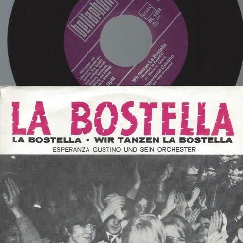 7" Esperanza Gustino Und Sein Orchester* – La Bostella
