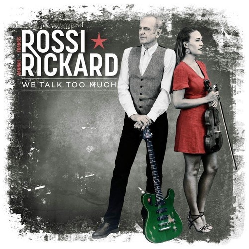 CD, Album, Dig Francis Rossi ⋆ Hannah Rickard - We Talk Too Much