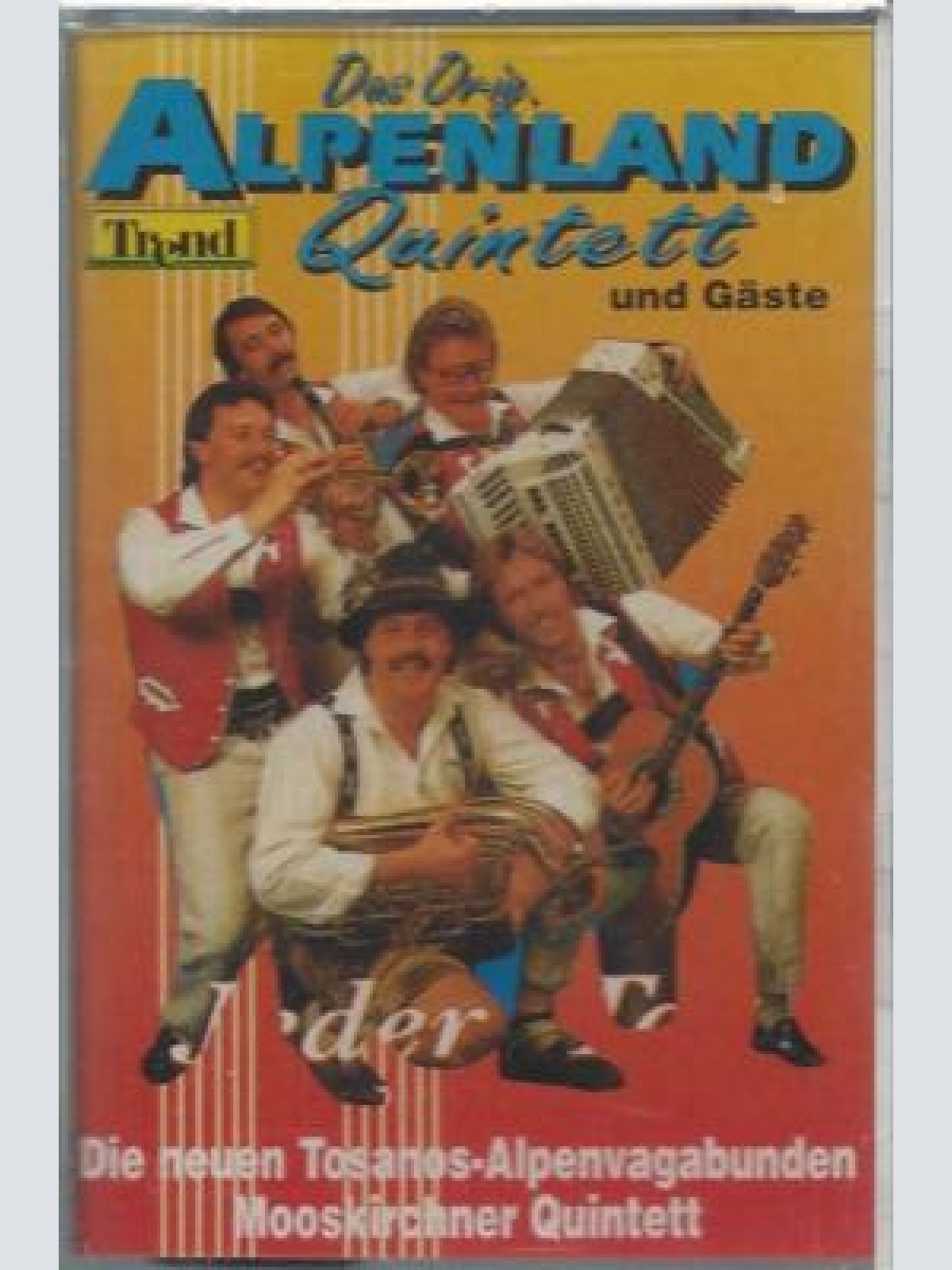 MC--Das Original Alpenland Quintett und Gäste